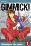 Gimmick! Vol.  4 (Manga)