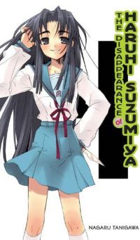 Haruhi: The Disappearance of Haruhi Suzumiya (Novel) [HC]