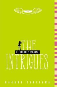 Haruhi: The Intrigues of Haruhi Suzumiya (Novel)