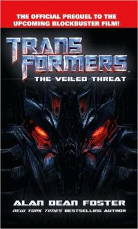 Transformers: The Veiled Threat (Novel)
