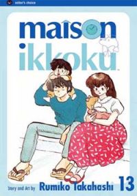 Maison Ikkoku Vol. 13 (2nd Edition) (Manga)
