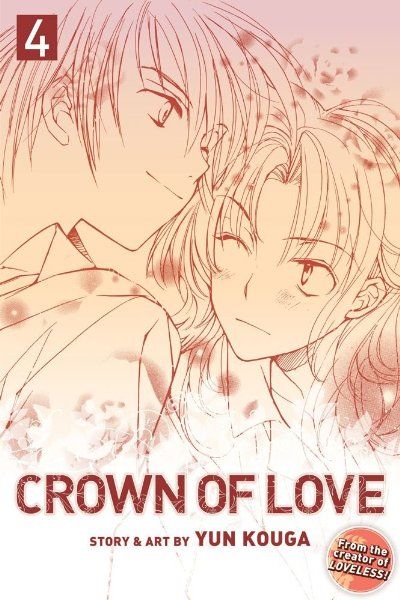 Crown Of Love Vol. 4 (Manga)