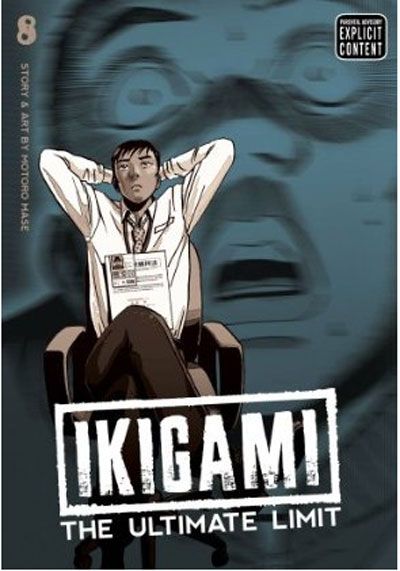 Ikigami: The Ultimate Limit Vol. 8 (Manga)