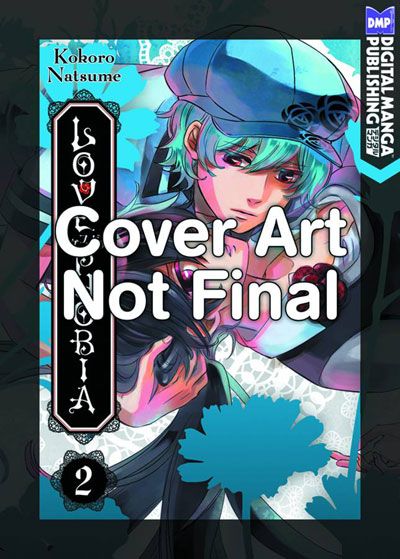 Lovephobia Vol. 2 (Manga)
