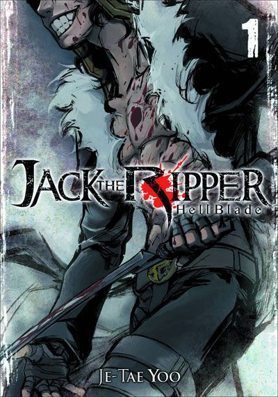 Jack the Ripper: Hell Blade Vol. 1 (Manga)