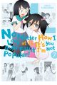 Watamote Vol. 7 (Manga) (No Matter How I Look at It, It's You Guys' Fault I'm Not Popular!)