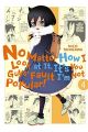 Watamote Vol. 4 (Manga) (No Matter How I Look at It, It's You Guys' Fault I'm Not Popular!)