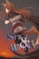 Spice and Wolf Novel Vol.  2 (Novel)