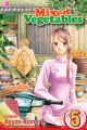 Mixed Vegetables Vol.  5 (Manga)