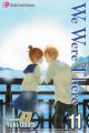 We Were There Vol. 11 (Manga)