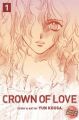 Crown Of Love Vol.  1 (Manga)