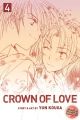 Crown Of Love Vol.  4 (Manga)