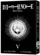 Death Note Black Edition Vol.  5 (Manga)