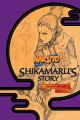 Naruto: Shikamaru's Story Novel