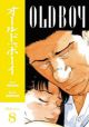 Old Boy Vol.  8 (Manga)