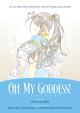 Oh! My Goddess First End Novel