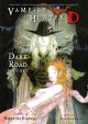 Vampire Hunter D Novel Vol. 14: Dark Road Part 1 and 2 (Novel)