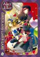 Alice in the Country of Joker Vol.  1: Circus and Liar's Game (Manga)