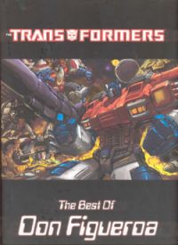 Art Book: Transformers: The Best of Don Figureroa [HC]